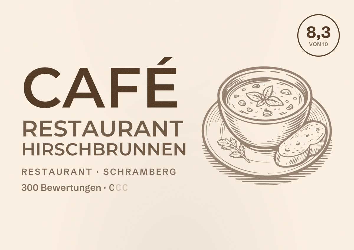 Illustriertes Poster von Café Restaurant Hirschbrunnen, Restaurant in Schramberg: Bewertung 8,3 von 10 aus 300 Bewertungen, Preisniveau €