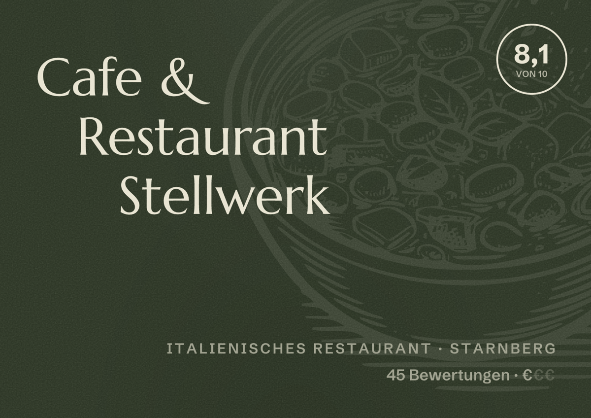 Illustriertes Poster von Cafe & Restaurant Stellwerk, Italienisches Restaurant in Starnberg: Bewertung 8,1 von 10 aus 45 Bewertungen, Preisniveau €