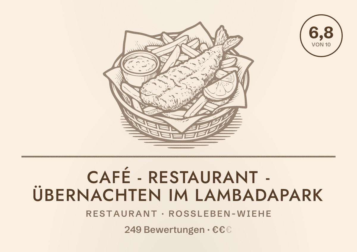 Illustriertes Poster von Café - Restaurant - Übernachten im Lambadapark, Restaurant in Roßleben-Wiehe: Bewertung 6,8 von 10 aus 249 Bewertungen, Preisniveau €€
