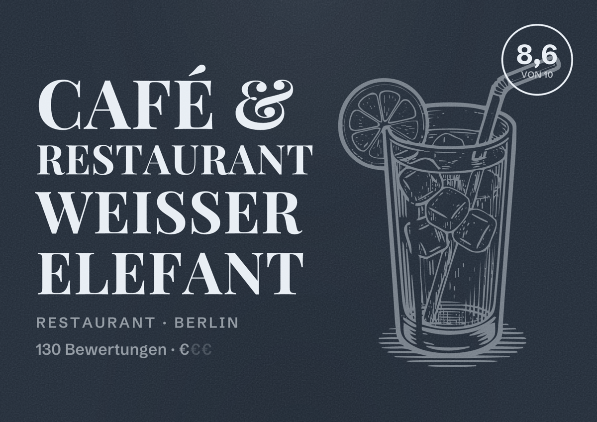 Illustriertes Poster von Café & Restaurant Weisser Elefant, Restaurant in Berlin: Bewertung 8,6 von 10 aus 130 Bewertungen, Preisniveau €