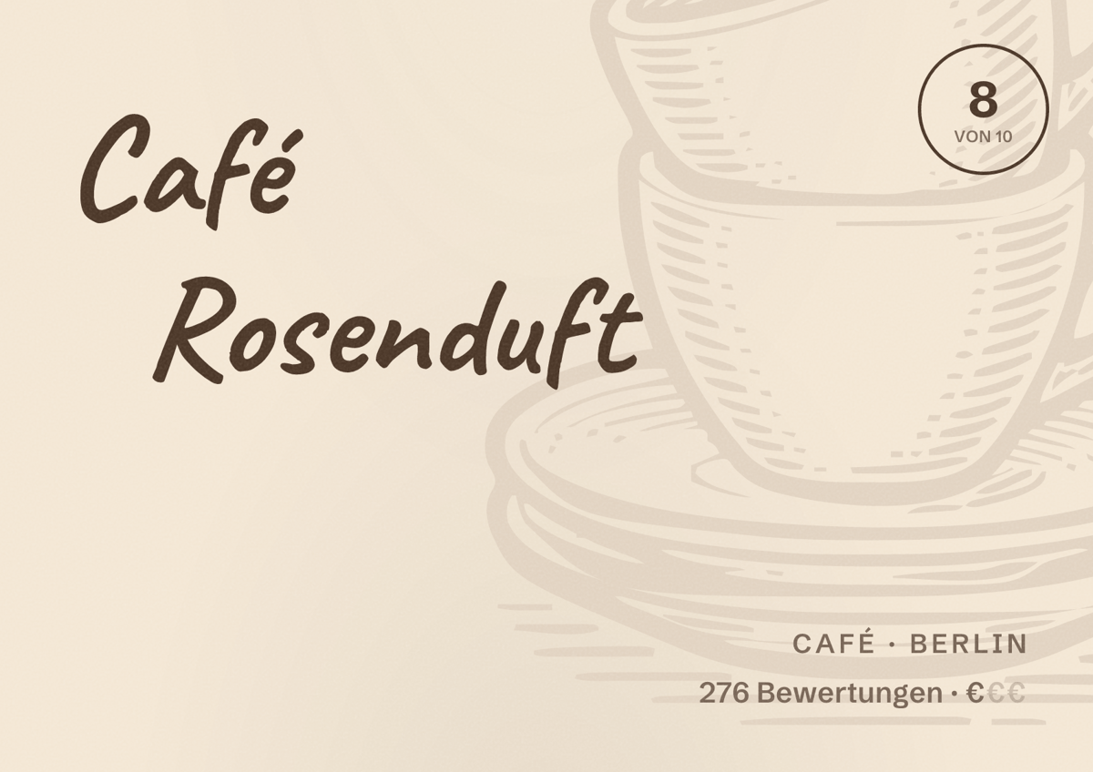 Illustriertes Poster von Café Rosenduft, Café in Berlin: Bewertung 8,0 von 10 aus 276 Bewertungen, Preisniveau €