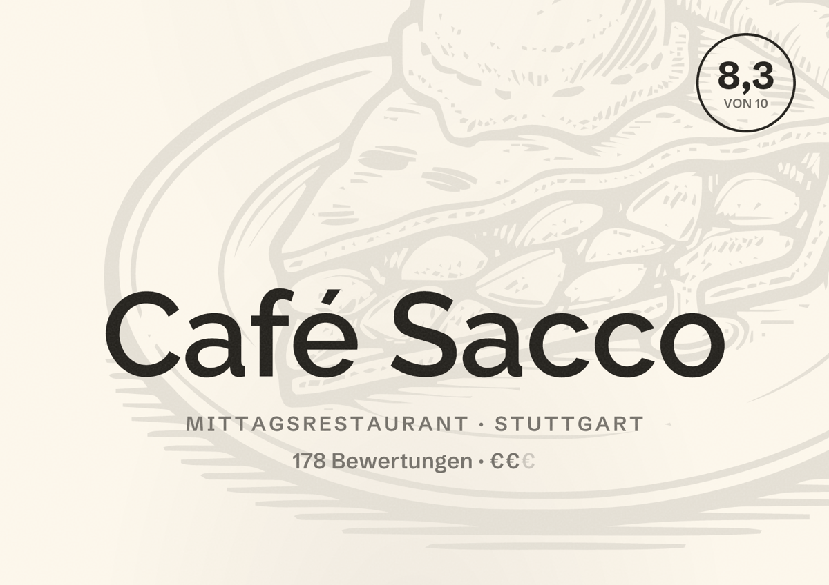 Illustriertes Poster von Café Sacco, Mittagsrestaurant in Stuttgart: Bewertung 8,3 von 10 aus 178 Bewertungen, Preisniveau €€
