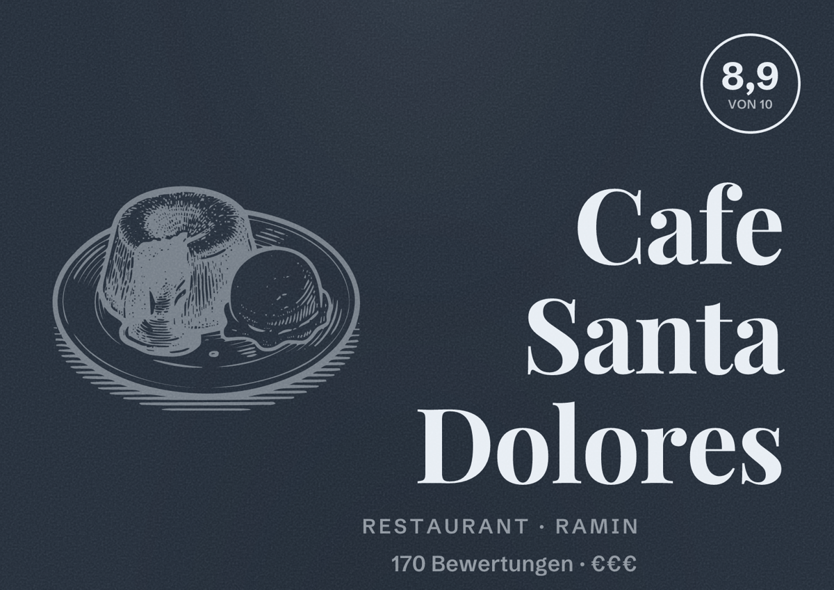 Illustriertes Poster von Cafe Santa Dolores, Restaurant in Ramin: Bewertung 8,9 von 10 aus 170 Bewertungen, Preisniveau €€€