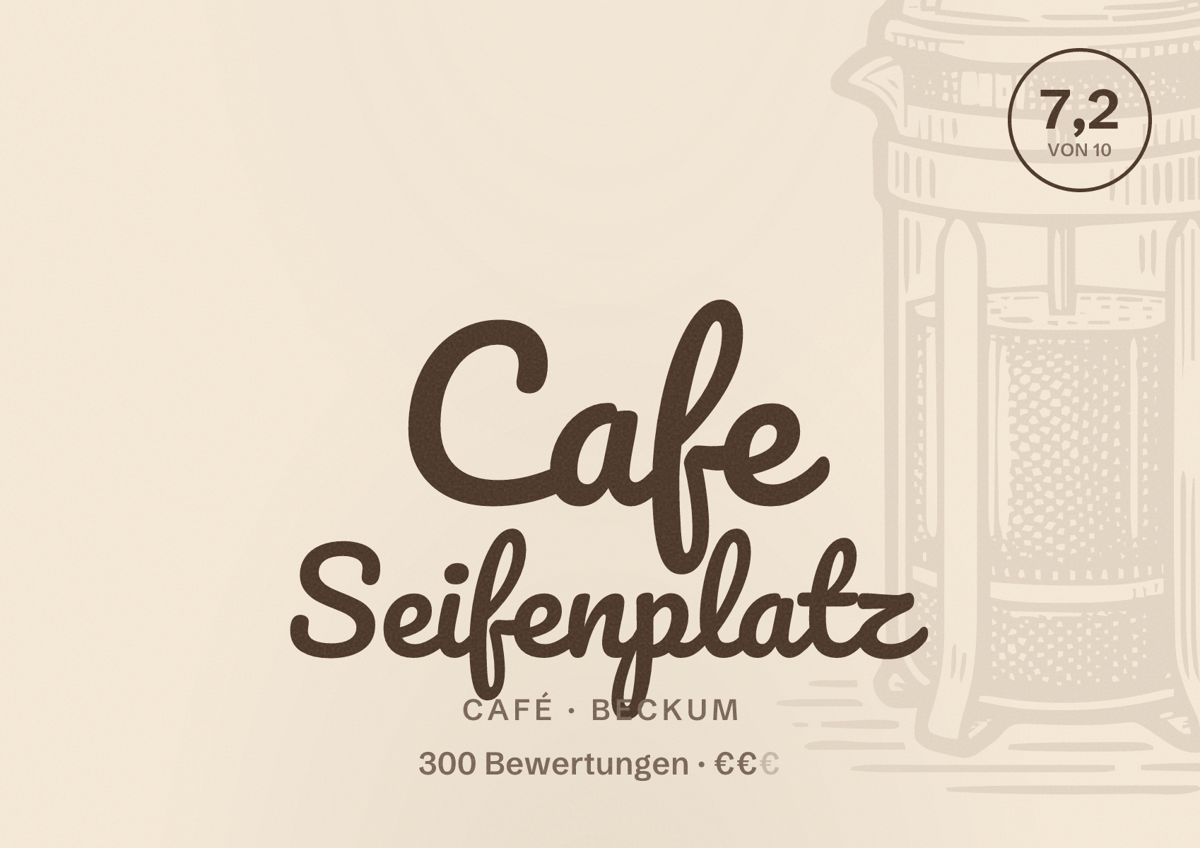 Illustriertes Poster von Cafe Seifenplatz, Café in Beckum: Bewertung 7,2 von 10 aus 300 Bewertungen, Preisniveau €€