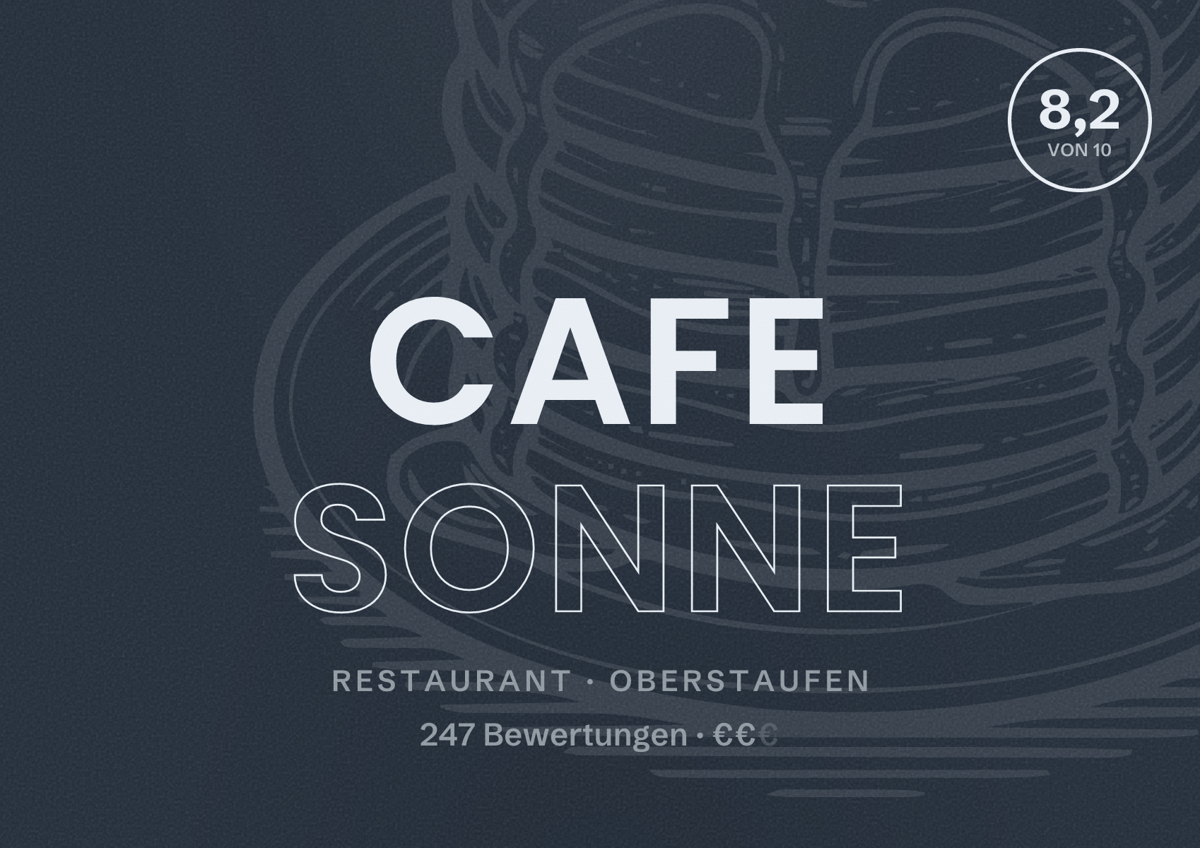 Illustriertes Poster von Cafe Sonne, Restaurant in Oberstaufen: Bewertung 8,2 von 10 aus 247 Bewertungen, Preisniveau €€