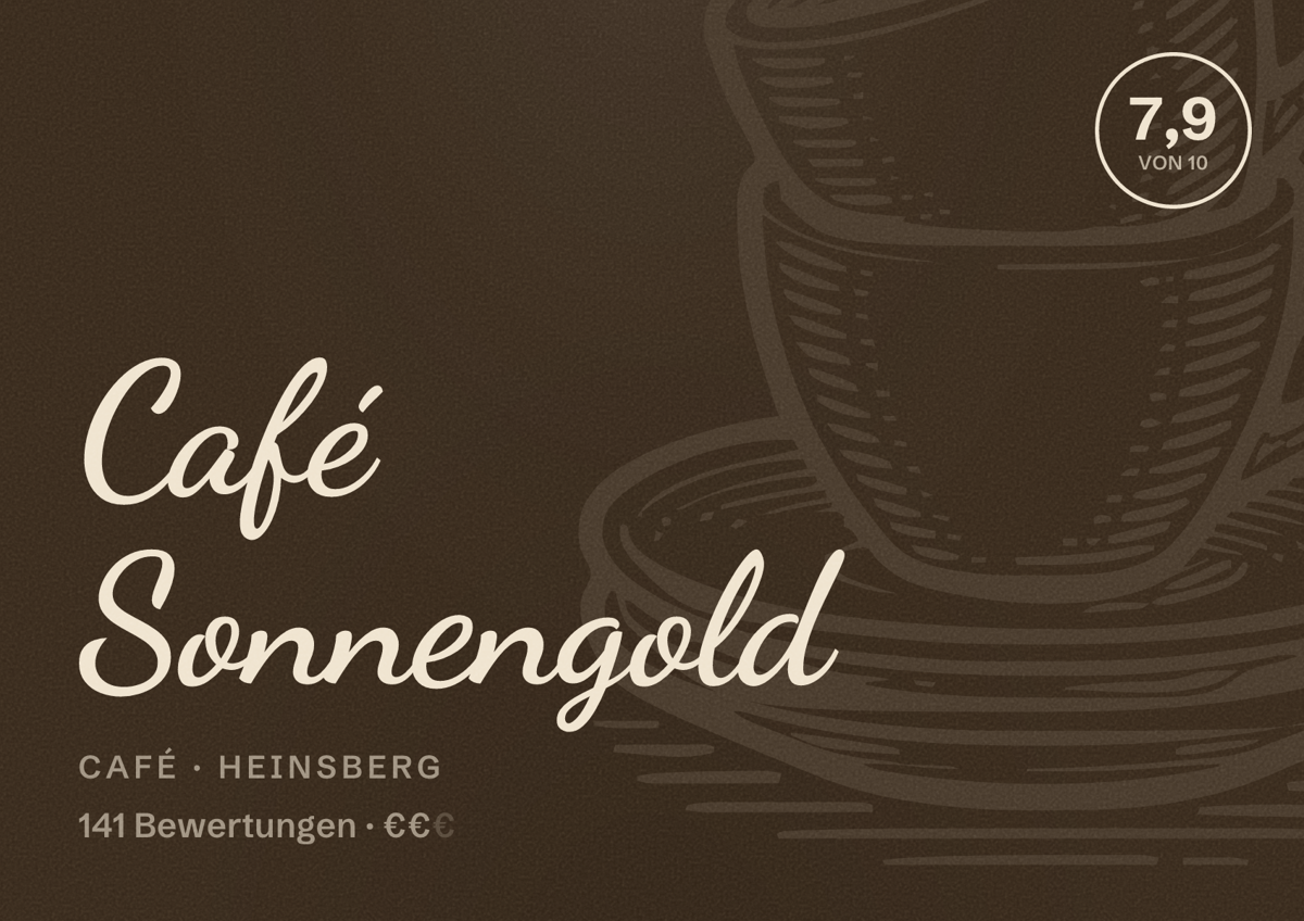 Illustriertes Poster von Café Sonnengold, Café in Heinsberg: Bewertung 7,9 von 10 aus 141 Bewertungen, Preisniveau €€
