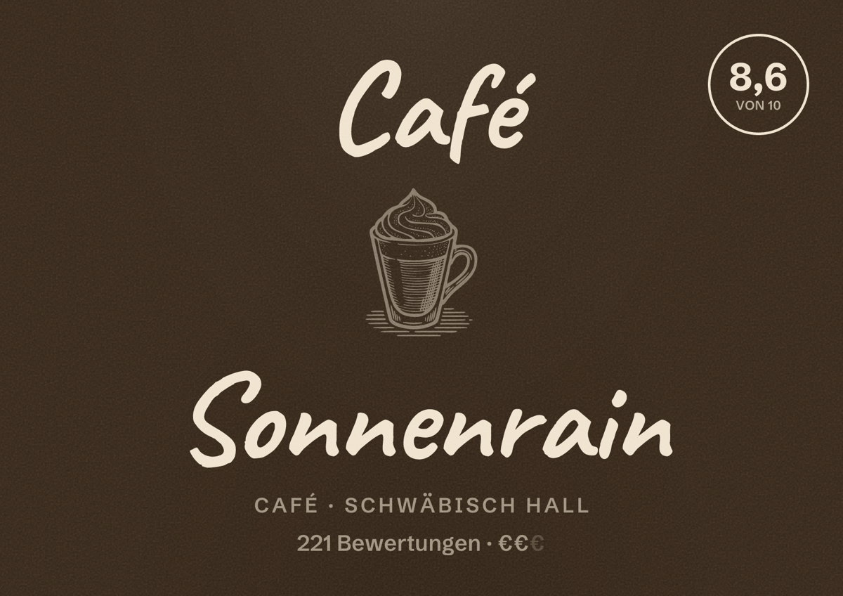 Illustriertes Poster von Café Sonnenrain, Café in Schwäbisch Hall: Bewertung 8,6 von 10 aus 221 Bewertungen, Preisniveau €€