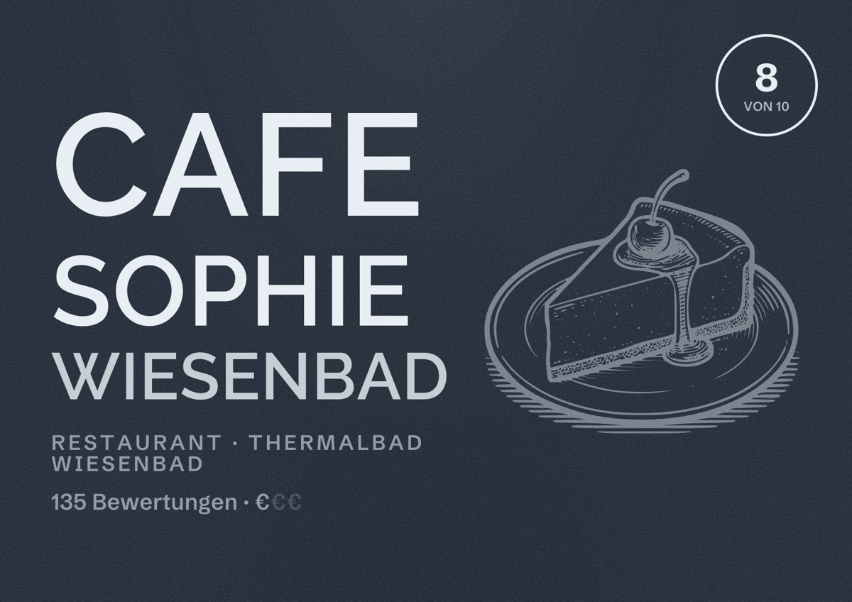 Illustriertes Poster von Cafe Sophie Wiesenbad, Restaurant in Thermalbad Wiesenbad: Bewertung 8 von 10 aus 135 Bewertungen, Preisniveau €
