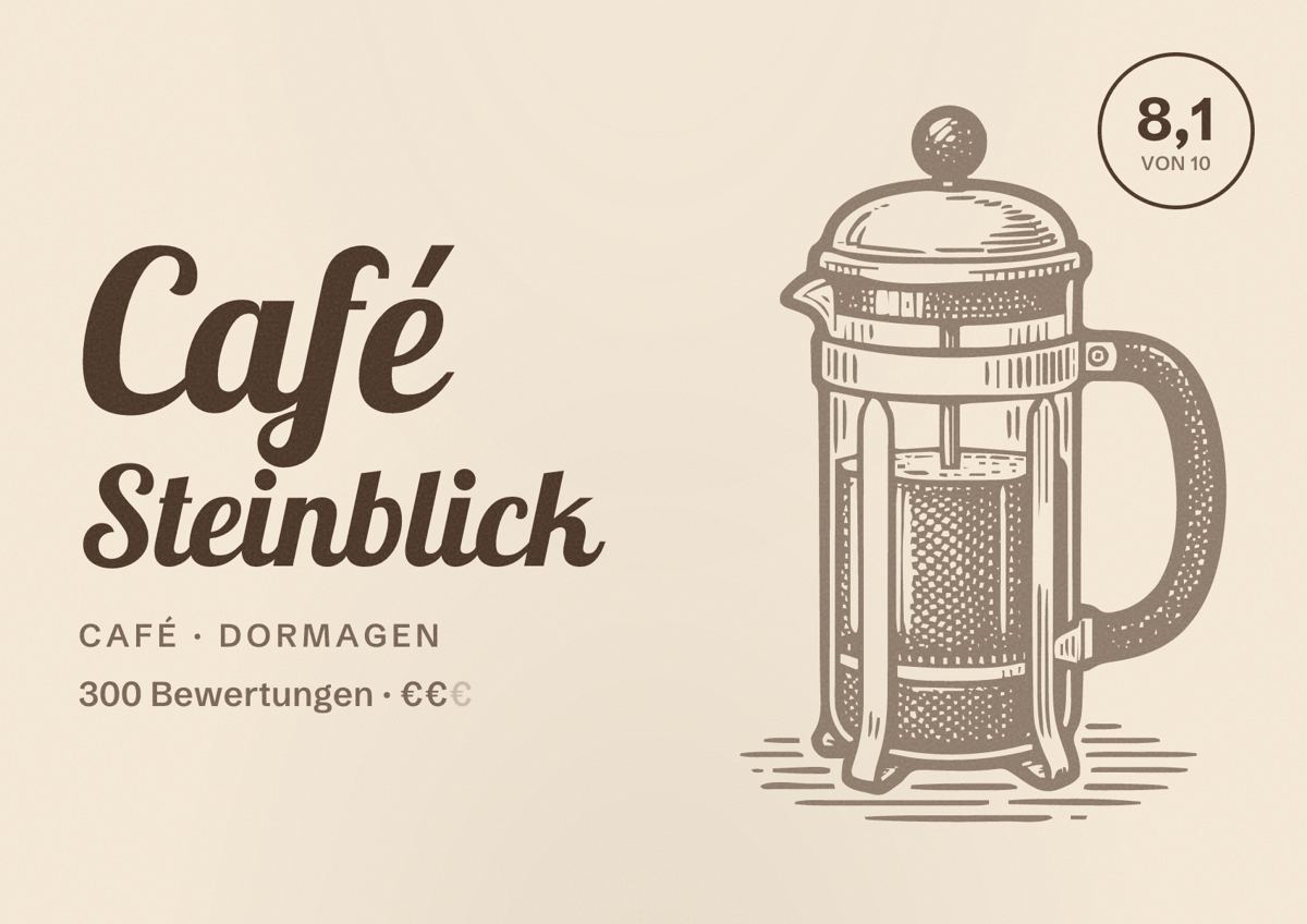 Illustriertes Poster von Café Steinblick, Café in Dormagen: Bewertung 8,1 von 10 aus 300 Bewertungen, Preisniveau €€