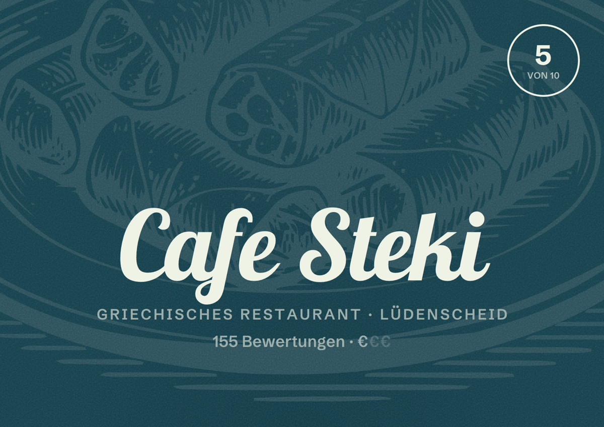 Illustriertes Poster von Cafe Steki, Griechisches Restaurant in Lüdenscheid: Bewertung 5 von 10 aus 155 Bewertungen, Preisniveau €