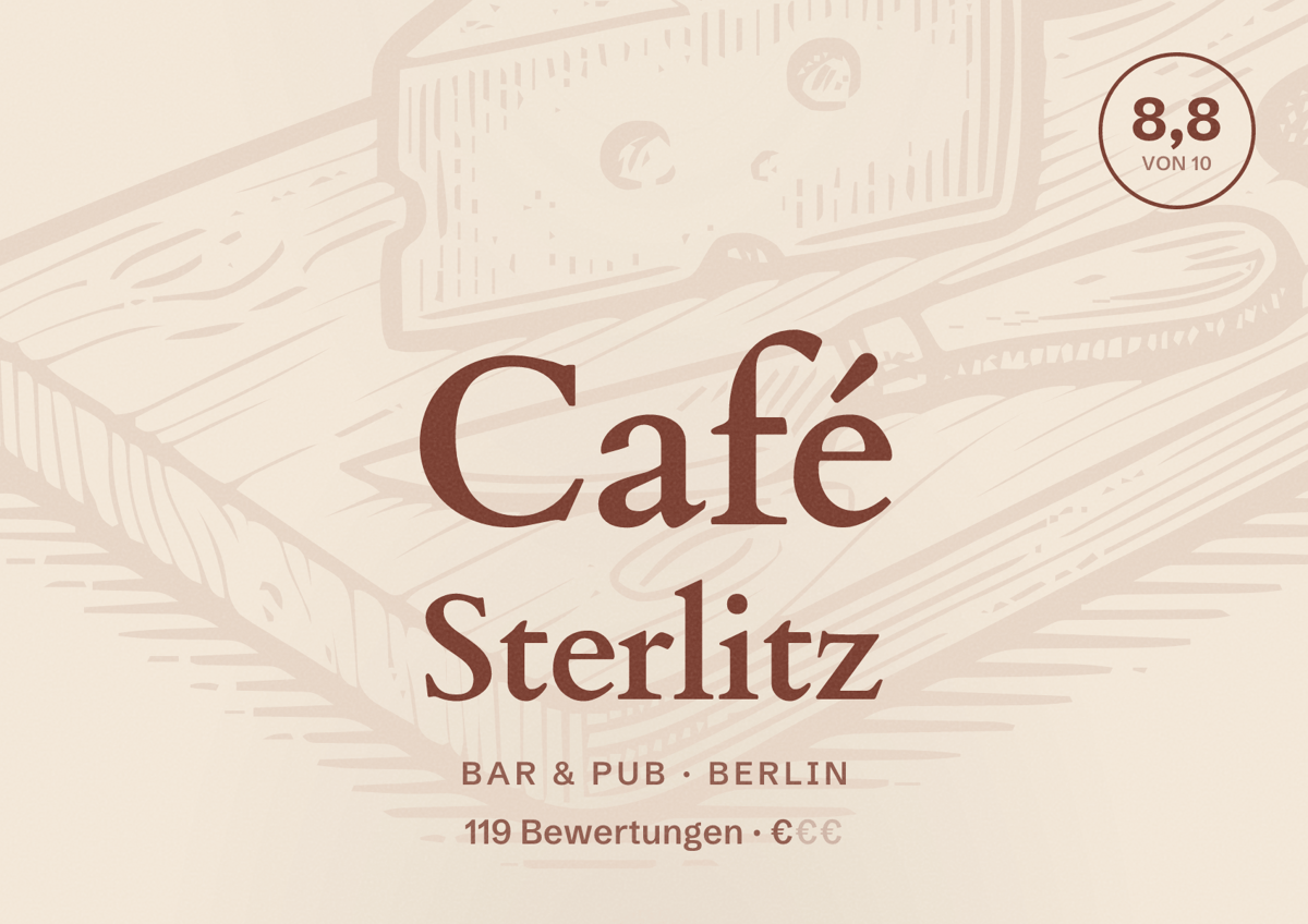 Illustriertes Poster von Café Sterlitz, Bar & Pub in Berlin: Bewertung 8,8 von 10 aus 119 Bewertungen, Preisniveau €
