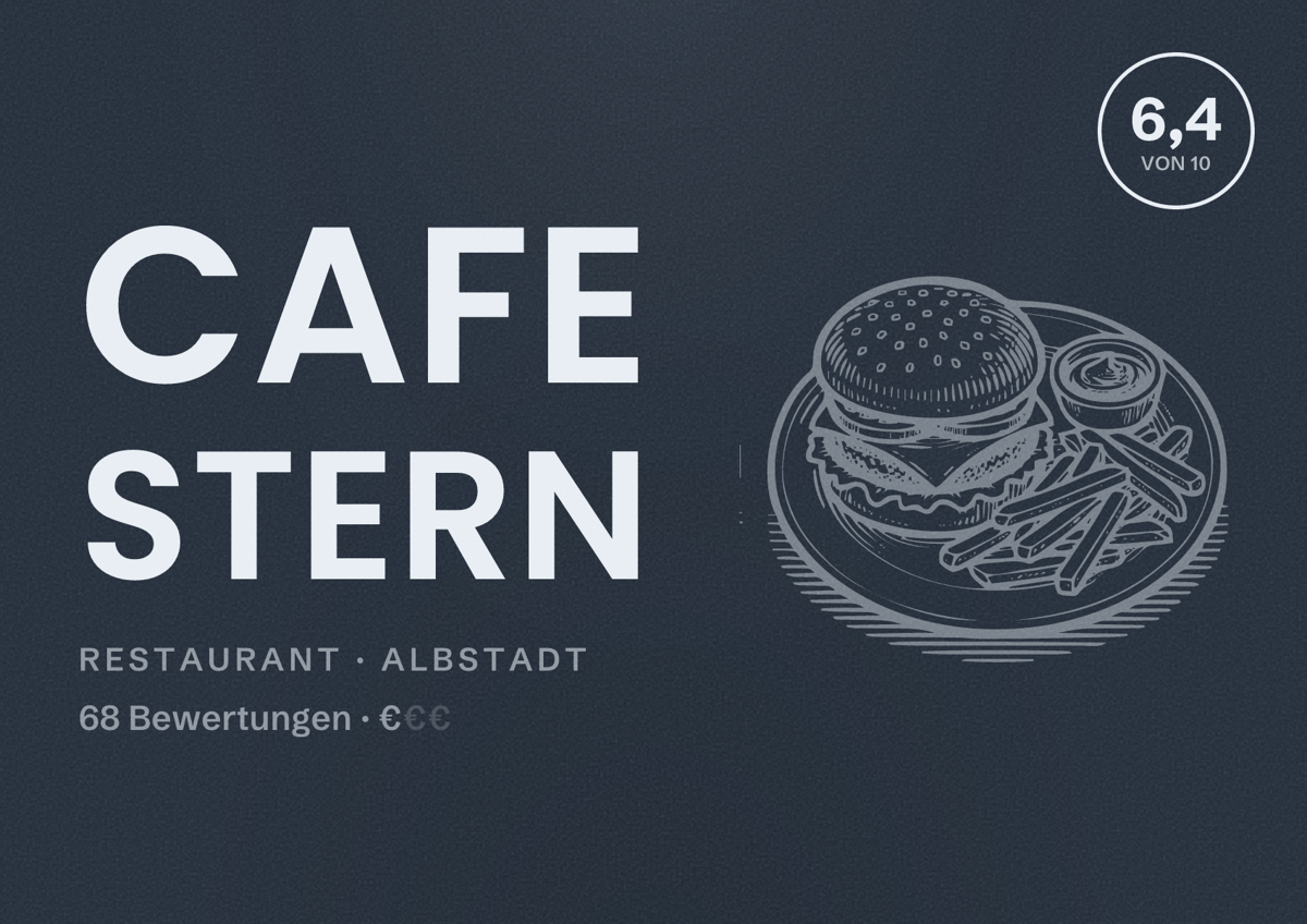 Illustriertes Poster von Cafe Stern, Restaurant in Albstadt: Bewertung 6,4 von 10 aus 68 Bewertungen, Preisniveau €