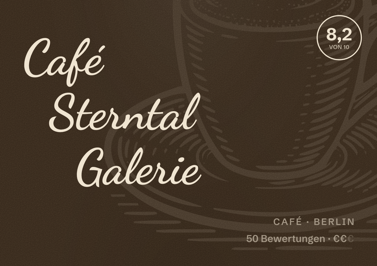 Illustriertes Poster von Café Sterntal Galerie, Café in Berlin: Bewertung 8,2 von 10 aus 50 Bewertungen, Preisniveau €€