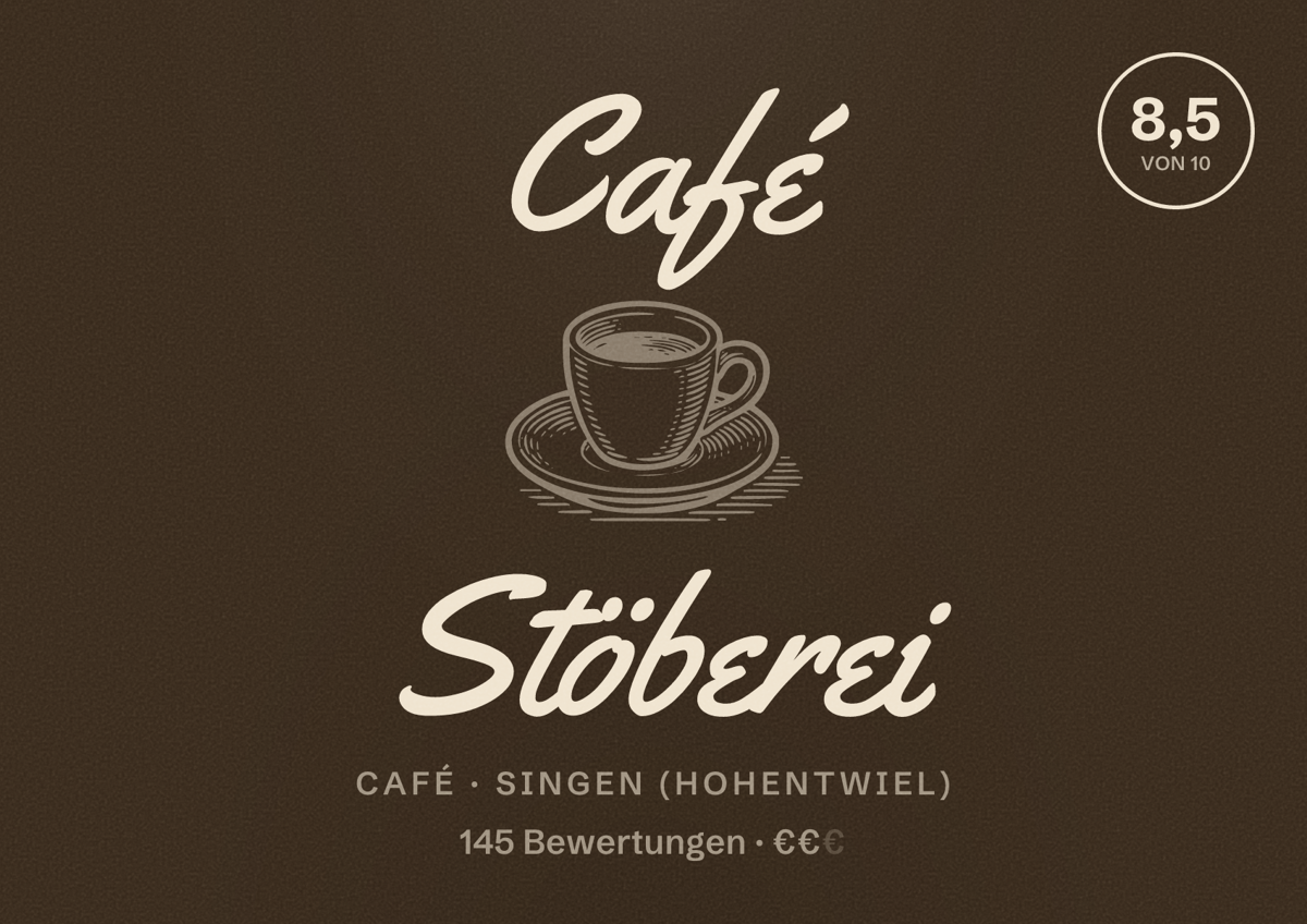 Illustriertes Poster von Café Stöberei, Café in Singen (Hohentwiel): Bewertung 8,5 von 10 aus 145 Bewertungen, Preisniveau €€