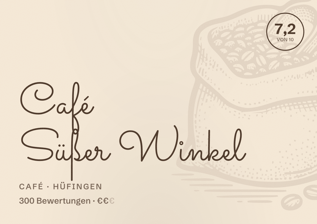 Illustriertes Poster von Café Süßer Winkel, Café in Hüfingen: Bewertung 7,2 von 10 aus 300 Bewertungen, Preisniveau €€