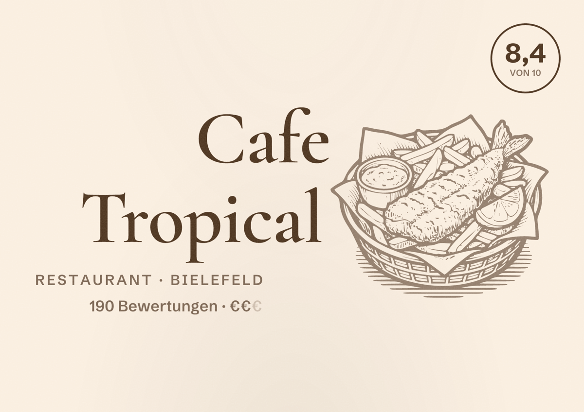 Illustriertes Poster von Cafe Tropical, Restaurant in Bielefeld: Bewertung 8,4 von 10 aus 190 Bewertungen, Preisniveau €€
