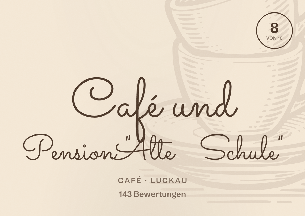 Illustriertes Poster von Café und Pension "Alte Schule", Café in Luckau: Bewertung 8 von 10 aus 143 Bewertungen