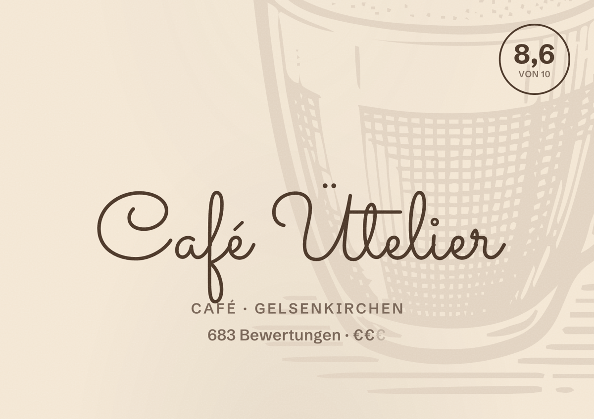 Illustriertes Poster von Café Ütelier, Café in Gelsenkirchen: Bewertung 8,6 von 10 aus 683 Bewertungen, Preisniveau €€