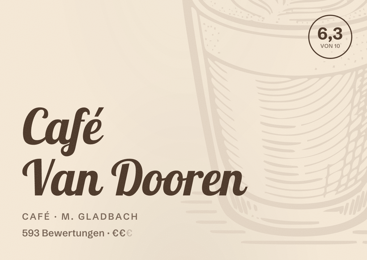 Illustriertes Poster von Café Van Dooren, Café in M. Gladbach: Bewertung 6,3 von 10 aus 593 Bewertungen, Preisniveau €€