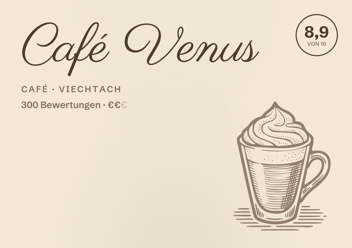 Illustriertes Poster von Café Venus, Café in Viechtach: Bewertung 8,9 von 10 aus 300 Bewertungen, Preisniveau €€