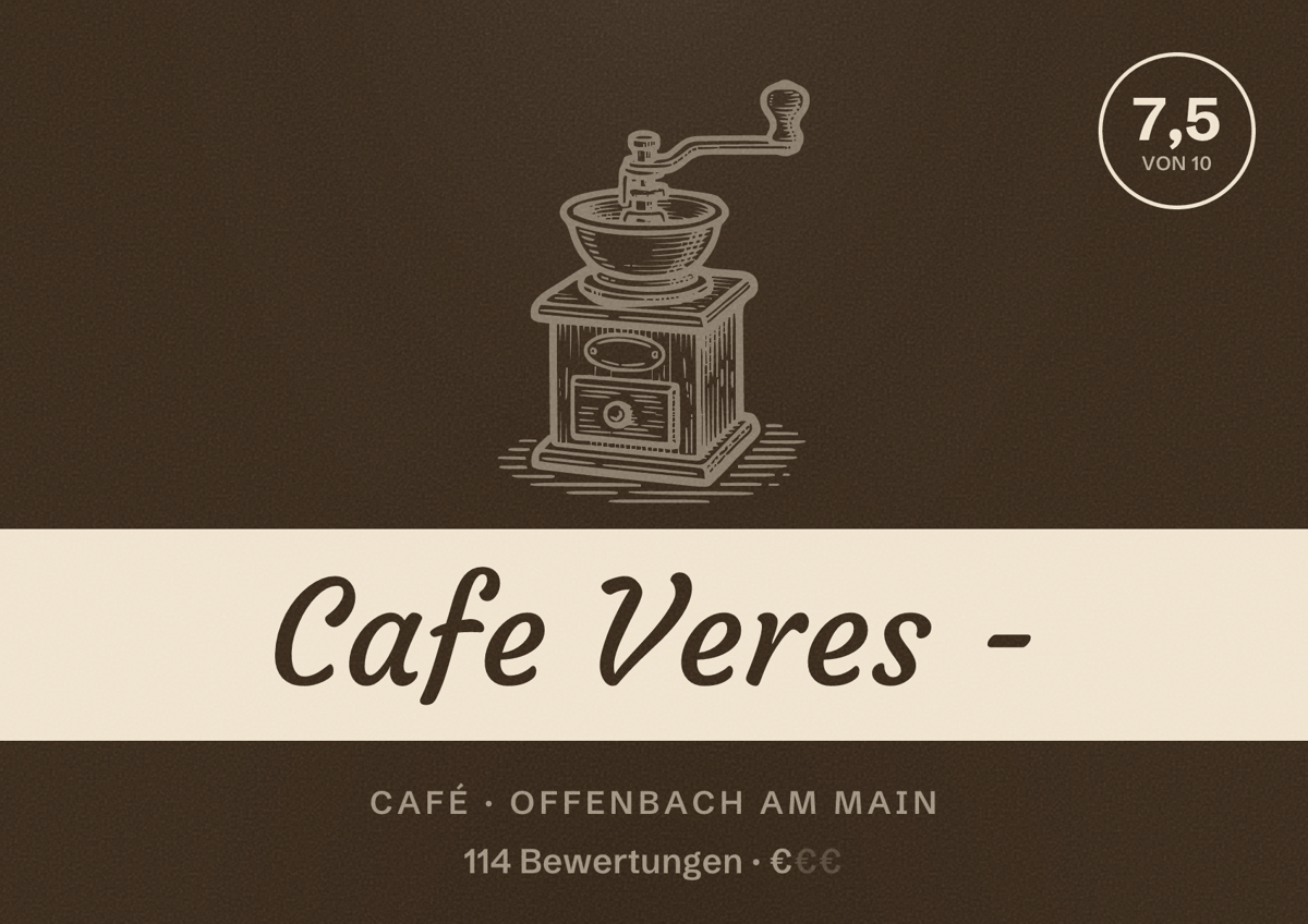 Illustriertes Poster von Cafe Veres -, Café in Offenbach am Main: Bewertung 7,5 von 10 aus 114 Bewertungen, Preisniveau €