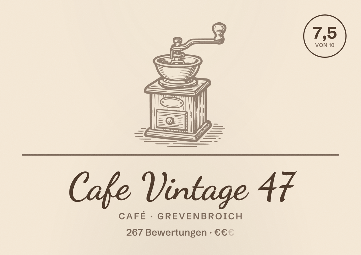 Illustriertes Poster von Cafe Vintage 47, Café in Grevenbroich: Bewertung 7,5 von 10 aus 267 Bewertungen, Preisniveau €€