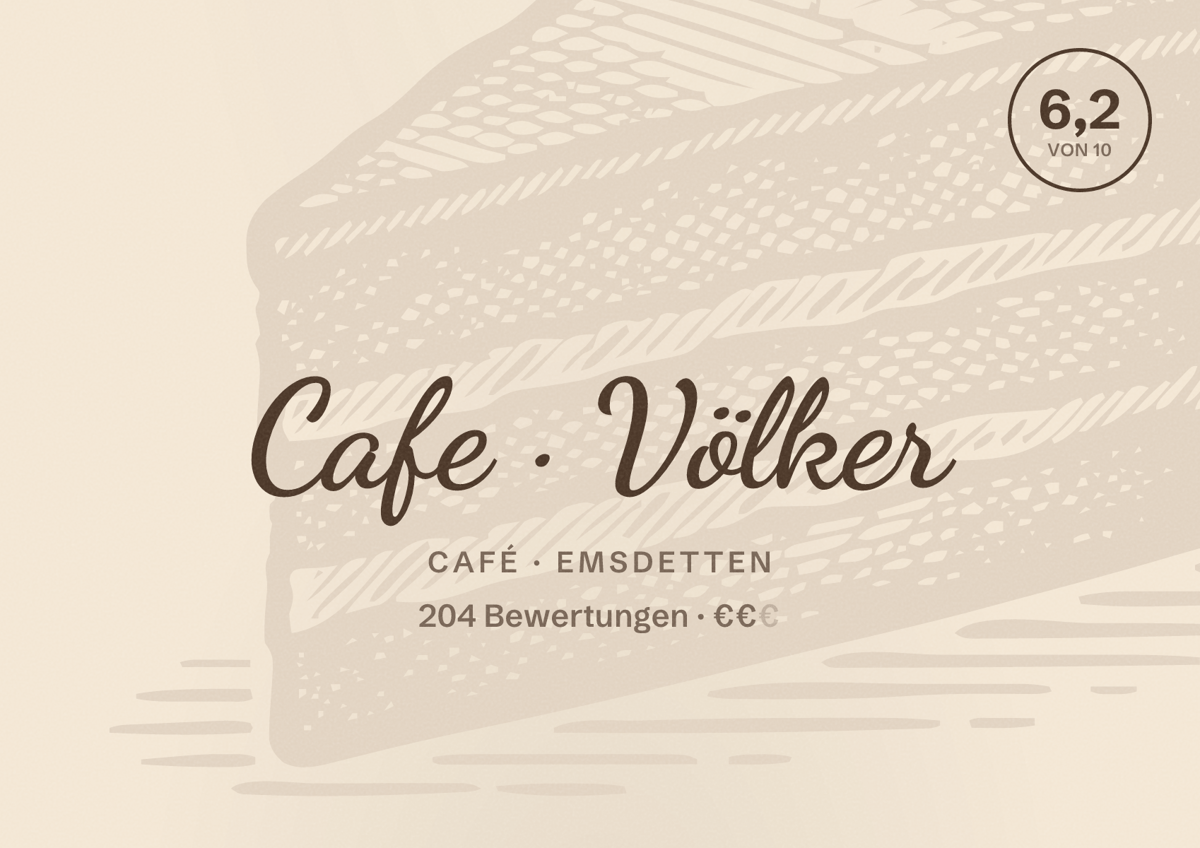 Illustriertes Poster von Cafe Völker, Café in Emsdetten: Bewertung 6,2 von 10 aus 204 Bewertungen, Preisniveau €€