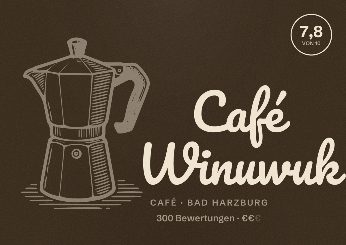 Illustriertes Poster von Café Winuwuk, Café in Bad Harzburg: Bewertung 7,8 von 10 aus 300 Bewertungen, Preisniveau €€