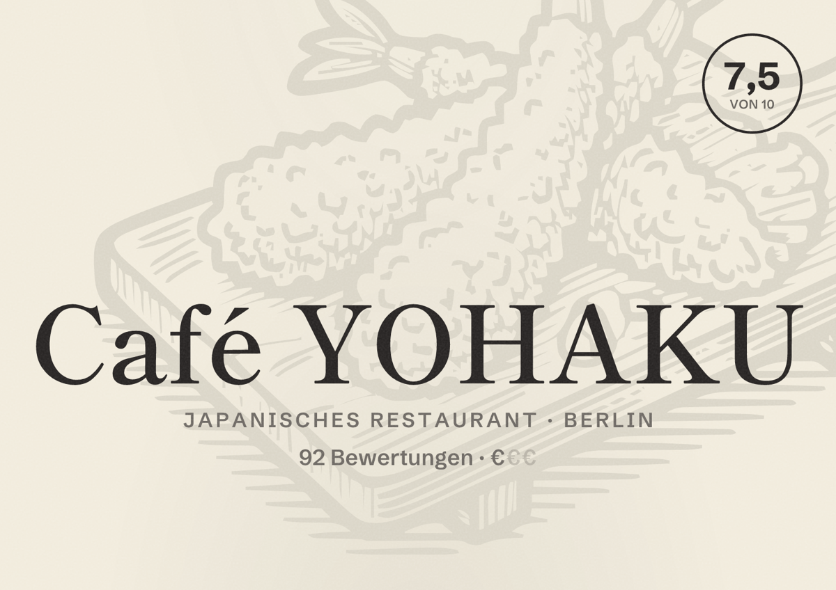 Illustriertes Poster von Café YOHAKU, Japanisches Restaurant in Berlin: Bewertung 7,5 von 10 aus 92 Bewertungen, Preisniveau €