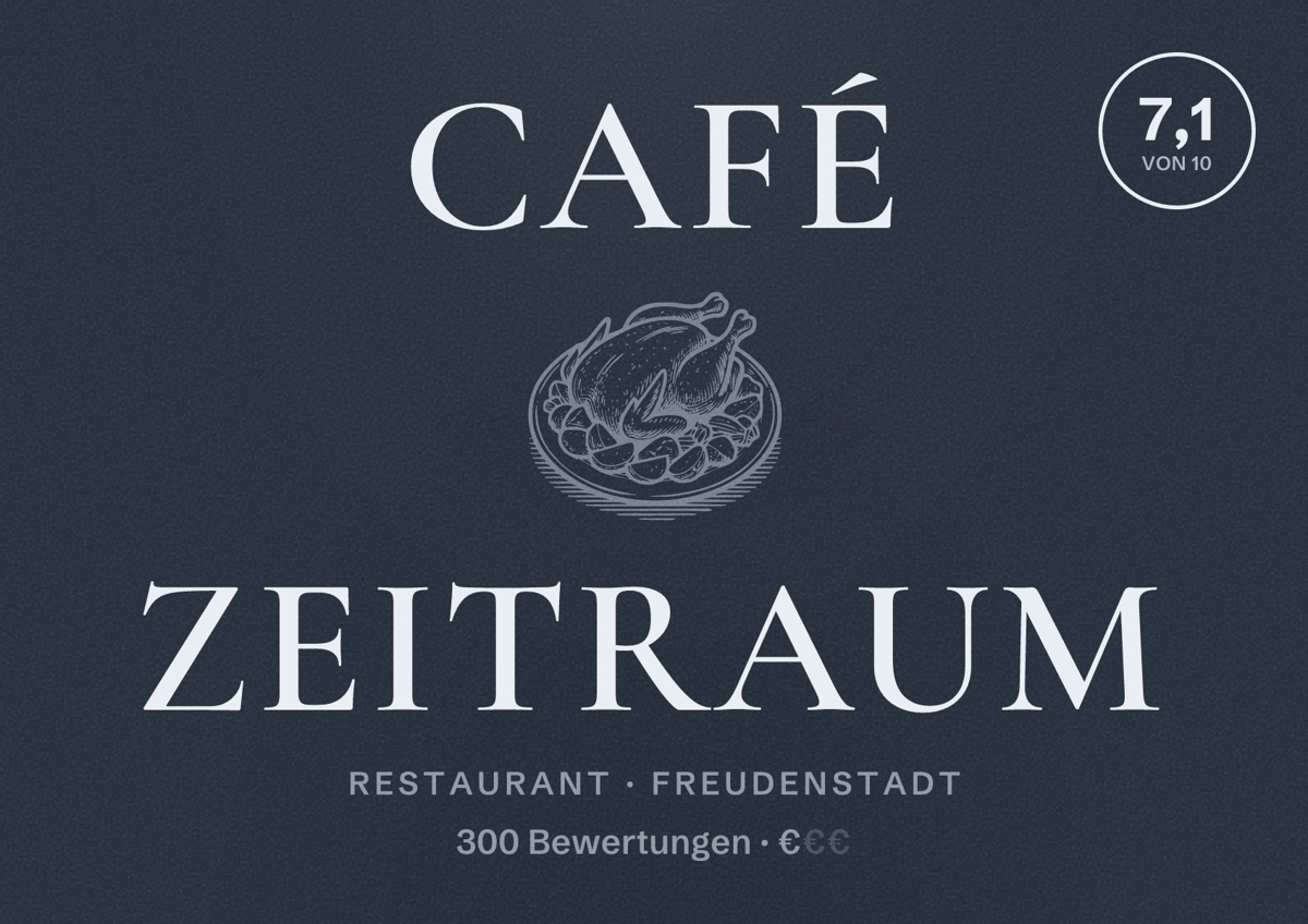 Illustriertes Poster von Café Zeitraum, Restaurant in Freudenstadt: Bewertung 7,1 von 10 aus 300 Bewertungen, Preisniveau €