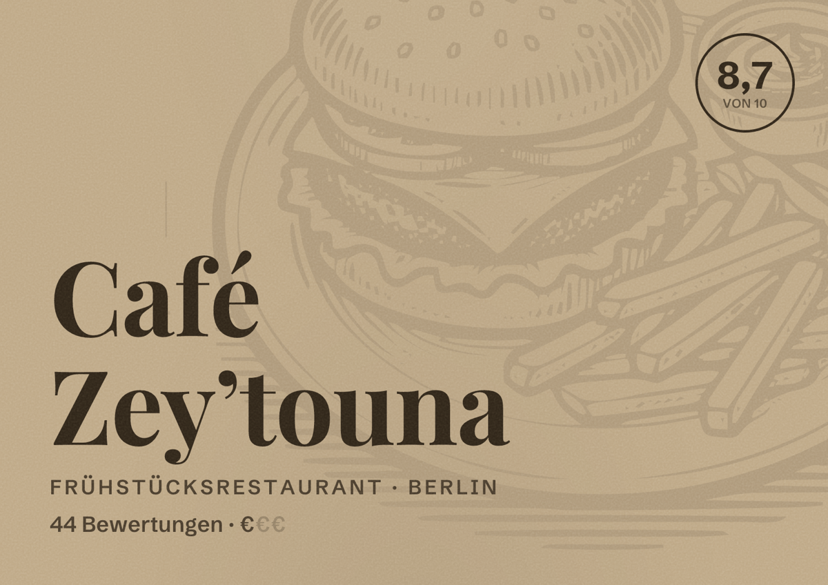Illustriertes Poster von Café Zey’touna, Frühstücksrestaurant in Berlin: Bewertung 8,7 von 10 aus 44 Bewertungen, Preisniveau €
