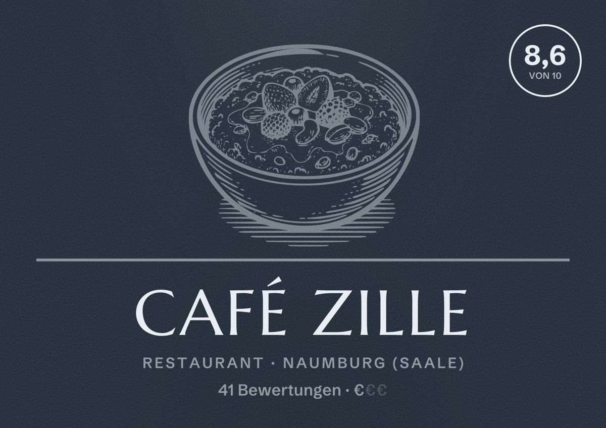 Illustriertes Poster von Café Zille, Restaurant in Naumburg (Saale): Bewertung 8,6 von 10 aus 41 Bewertungen, Preisniveau €