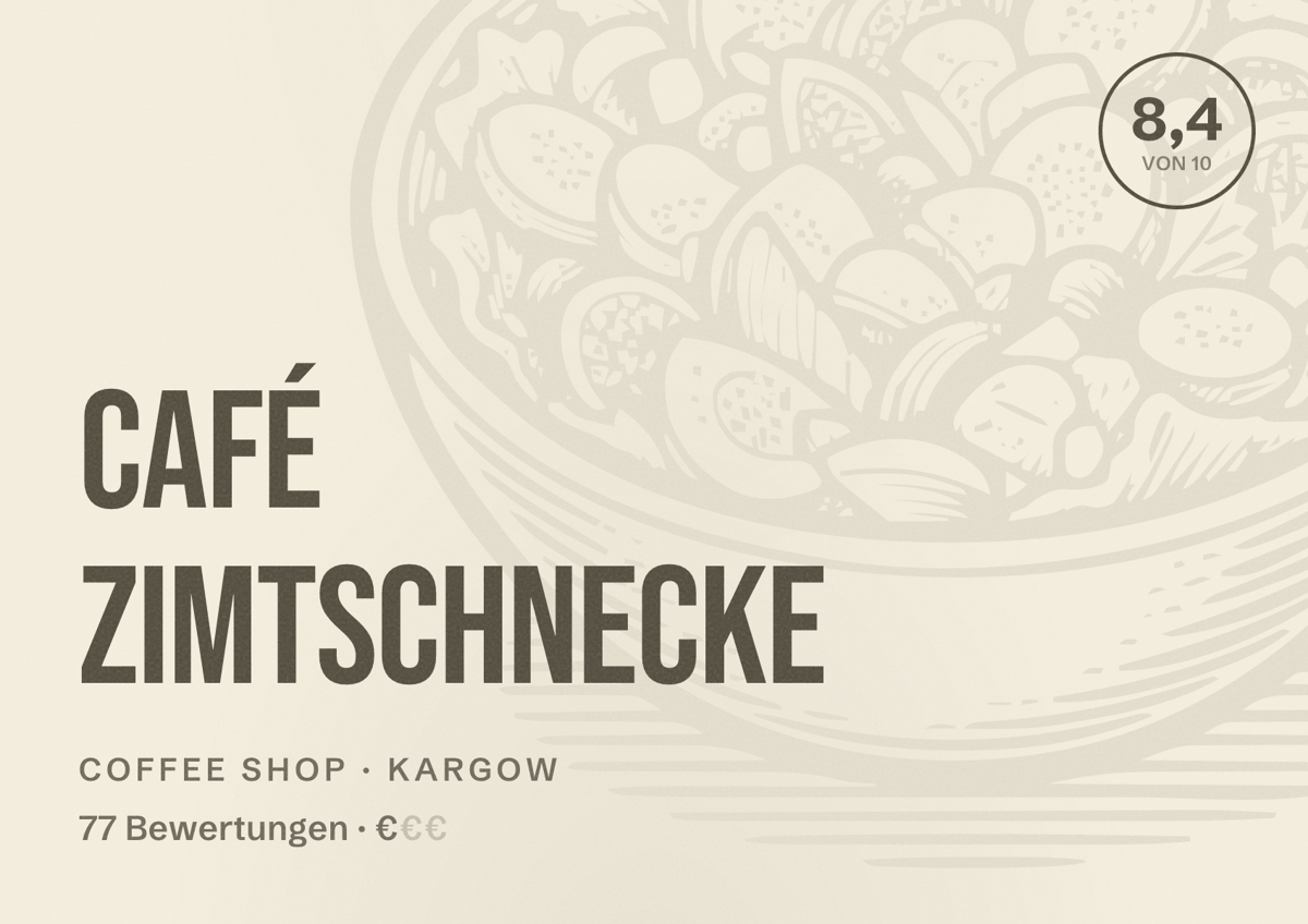 Illustriertes Poster von Café Zimtschnecke, Coffee Shop in Kargow: Bewertung 8,4 von 10 aus 77 Bewertungen, Preisniveau €