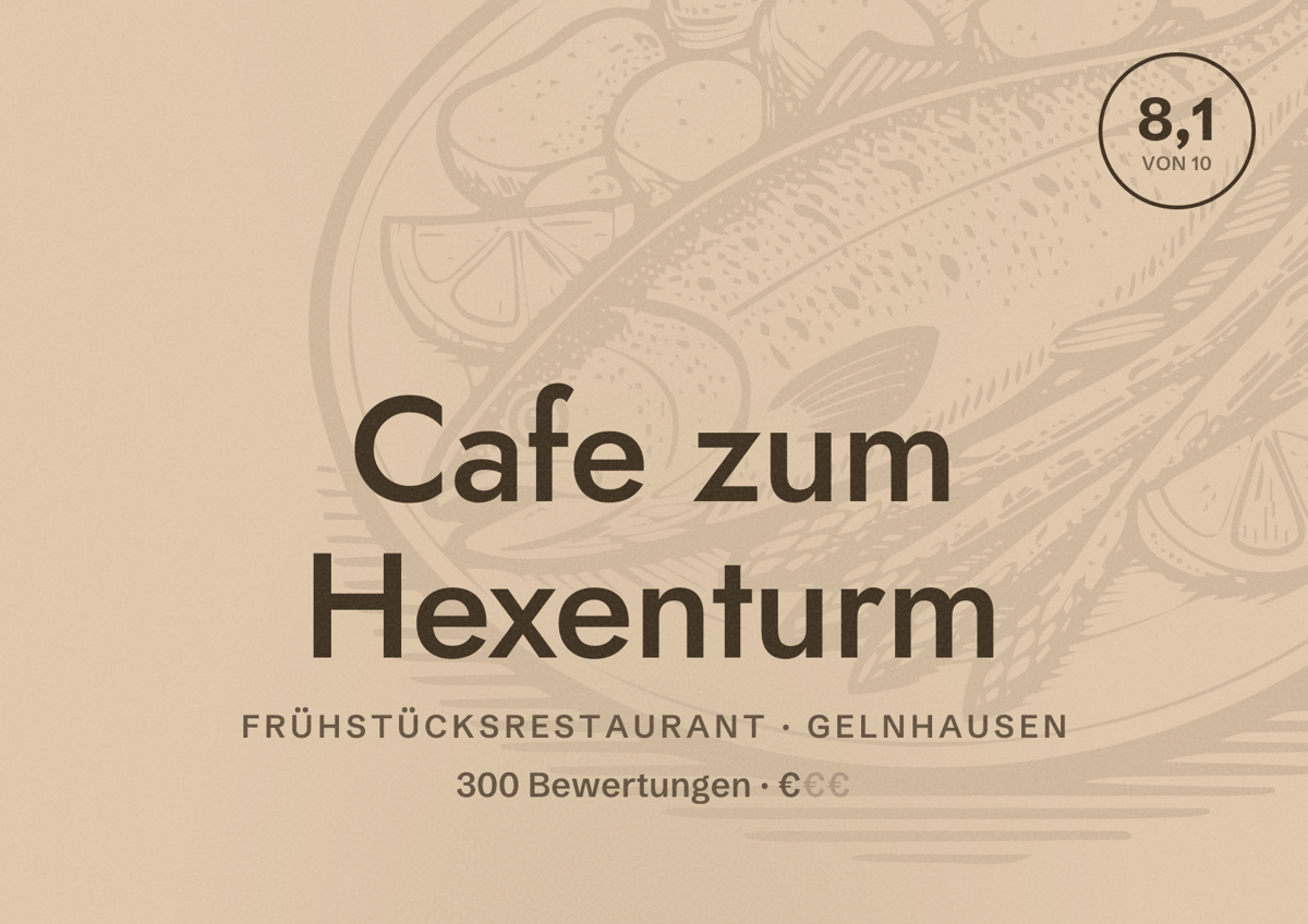 Illustriertes Poster von Cafe zum Hexenturm, Frühstücksrestaurant in Gelnhausen: Bewertung 8,1 von 10 aus 300 Bewertungen, Preisniveau €