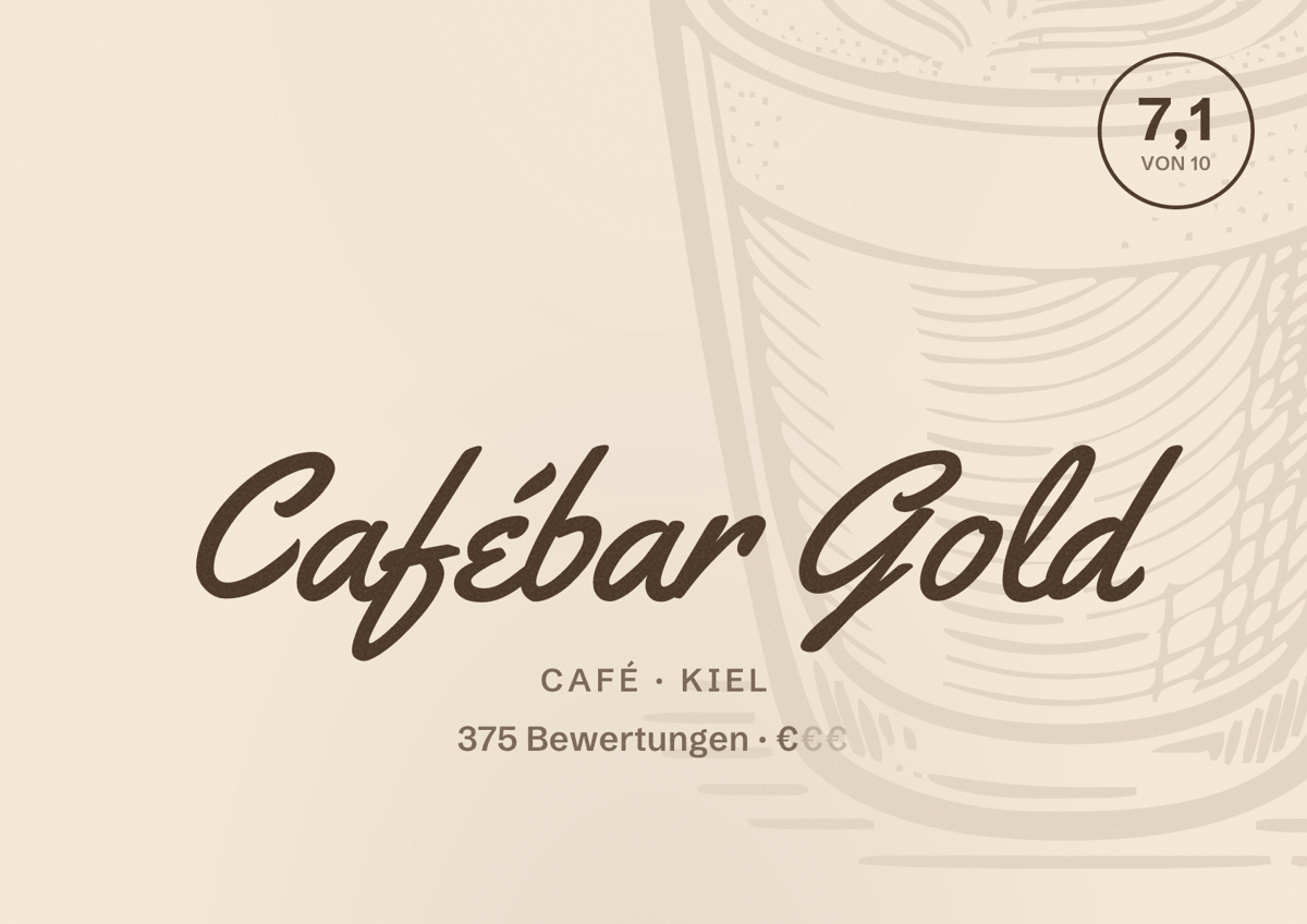 Illustriertes Poster von Cafébar Gold, Café in Kiel: Bewertung 7,1 von 10 aus 375 Bewertungen, Preisniveau €