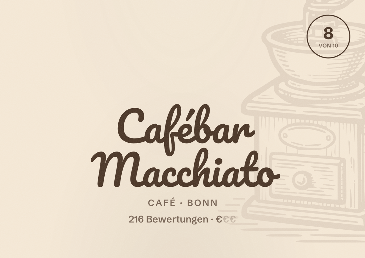 Illustriertes Poster von Cafébar Macchiato, Café in Bonn: Bewertung 8 von 10 aus 216 Bewertungen, Preisniveau €
