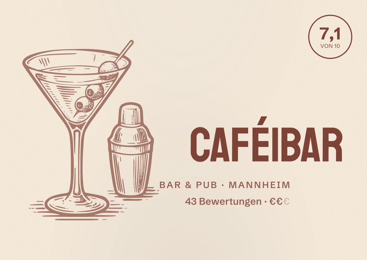Illustriertes Poster von café|bar, Bar & Pub in Mannheim: Bewertung 7,1 von 10 aus 43 Bewertungen, Preisniveau €€