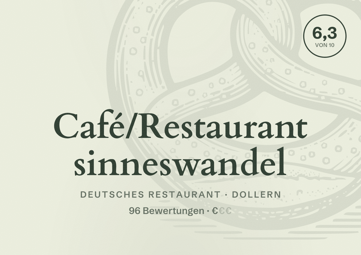 Illustriertes Poster von Café/Restaurant sinneswandel, Deutsches Restaurant in Dollern: Bewertung 6,3 von 10 aus 96 Bewertungen, Preisniveau €