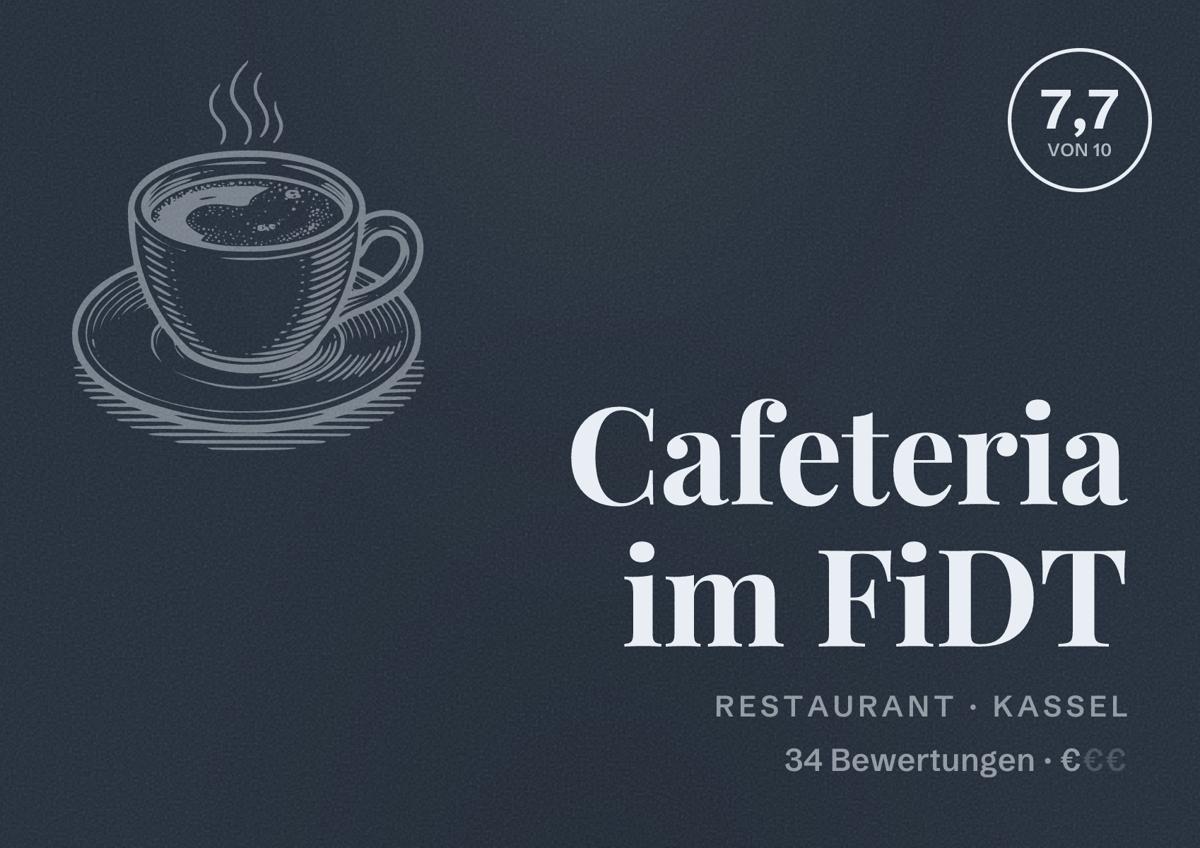 Illustriertes Poster von Cafeteria im FiDT, Restaurant in Kassel: Bewertung 7,7 von 10 aus 34 Bewertungen, Preisniveau €