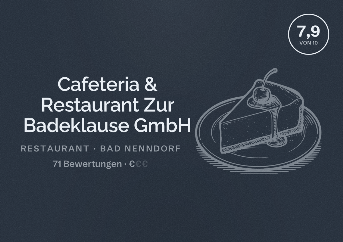 Illustriertes Poster von Cafeteria & Restaurant Zur Badeklause GmbH, Restaurant in Bad Nenndorf: Bewertung 7,9 von 10 aus 71 Bewertungen, Preisniveau €