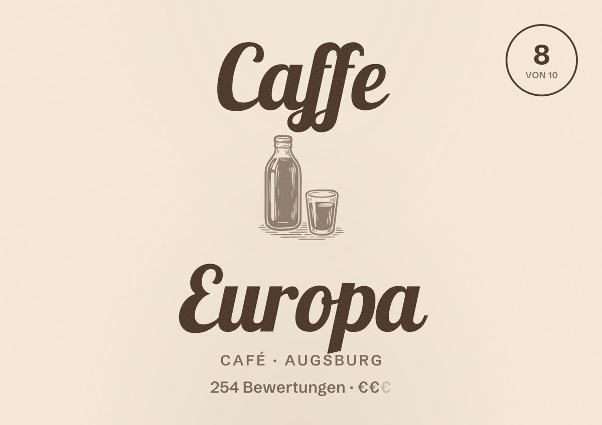 Illustriertes Poster von Caffe Europa, Café in Augsburg: Bewertung 8,0 von 10 aus 254 Bewertungen, Preisniveau €€
