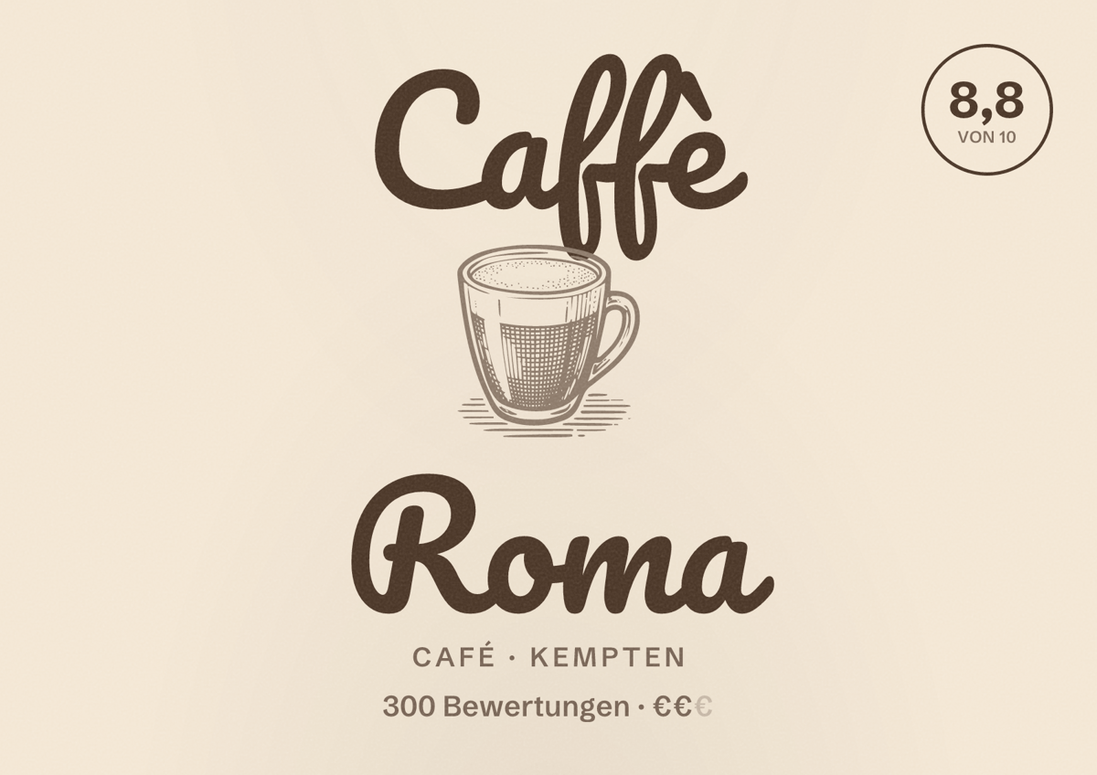 Illustriertes Poster von Caffè Roma, Café in Kempten: Bewertung 8,8 von 10 aus 300 Bewertungen, Preisniveau €€