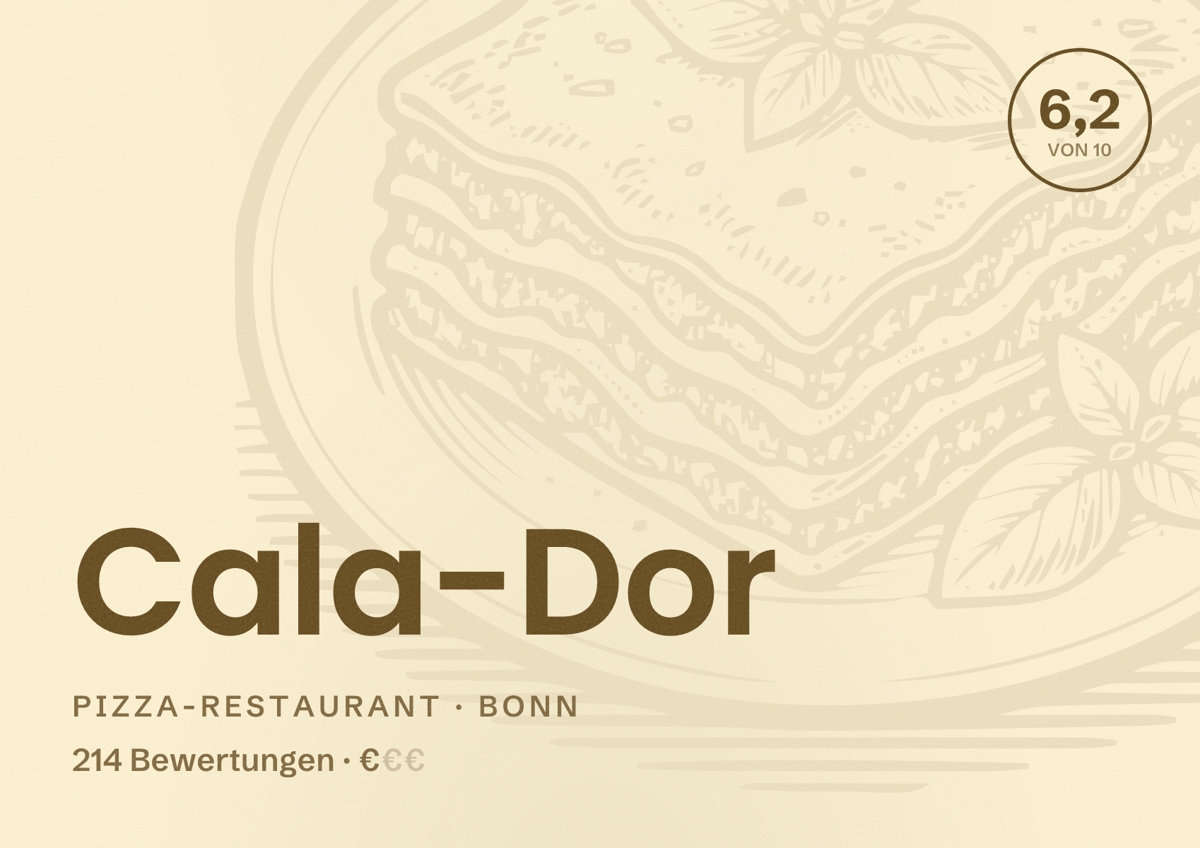Illustriertes Poster von Cala-Dor, Pizza-Restaurant in Bonn: Bewertung 6,2 von 10 aus 214 Bewertungen, Preisniveau €