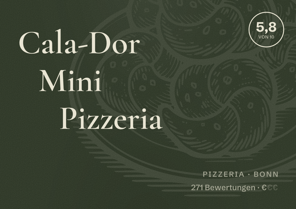 Illustriertes Poster von Cala-Dor Mini Pizzeria, Pizzeria in Bonn: Bewertung 5,8 von 10 aus 271 Bewertungen, Preisniveau €