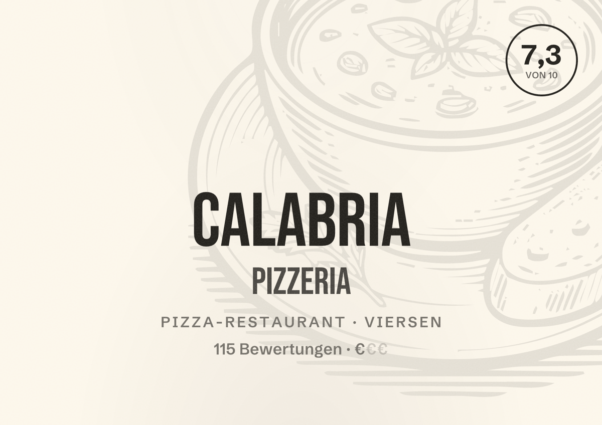 Illustriertes Poster von Calabria Pizzeria, Pizza-Restaurant in Viersen: Bewertung 7,3 von 10 aus 115 Bewertungen, Preisniveau €