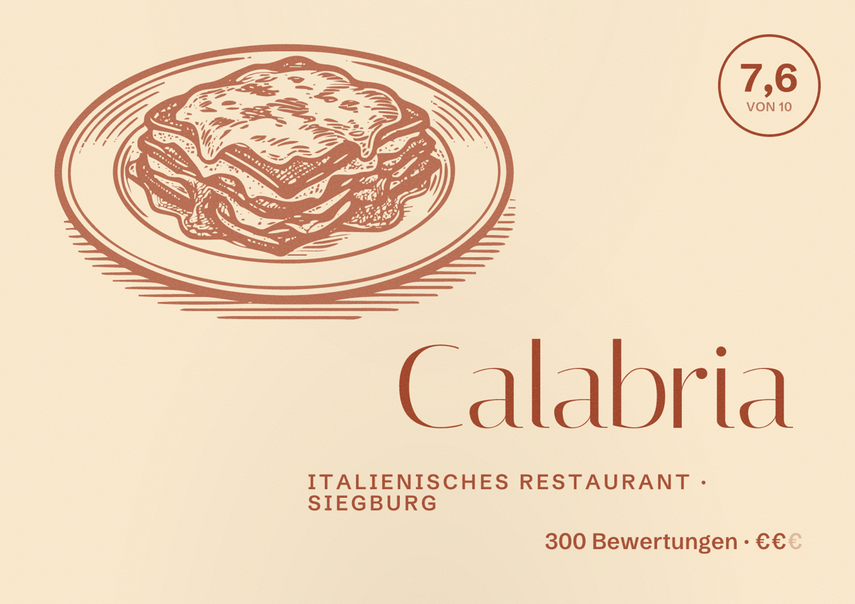 Illustriertes Poster von Calabria, Italienisches Restaurant in Siegburg: Bewertung 7,6 von 10 aus 300 Bewertungen, Preisniveau €€