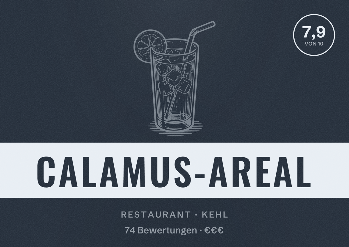 Illustriertes Poster von CALAMUS-AREAL, Restaurant in Kehl: Bewertung 7,9 von 10 aus 74 Bewertungen, Preisniveau €€€
