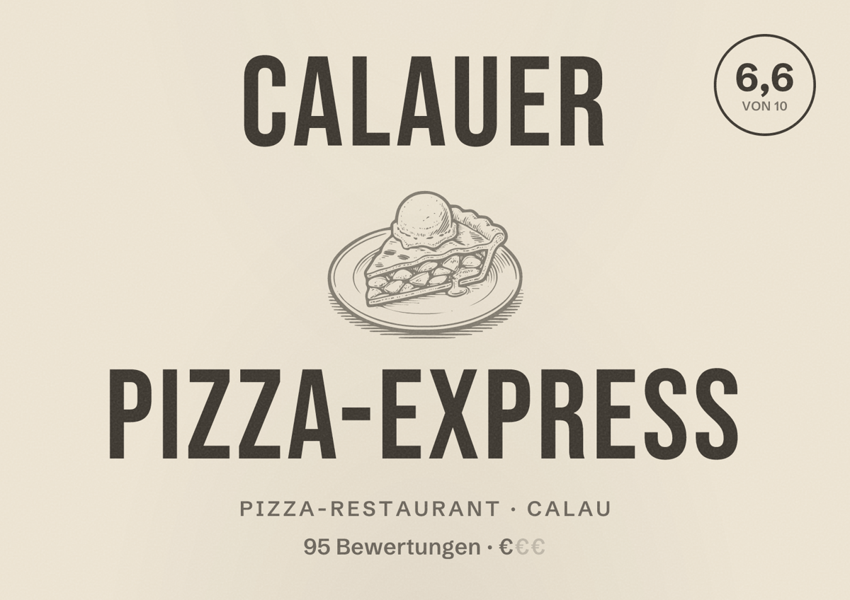 Illustriertes Poster von Calauer Pizza-Express, Pizza-Restaurant in Calau: Bewertung 6,6 von 10 aus 95 Bewertungen, Preisniveau €