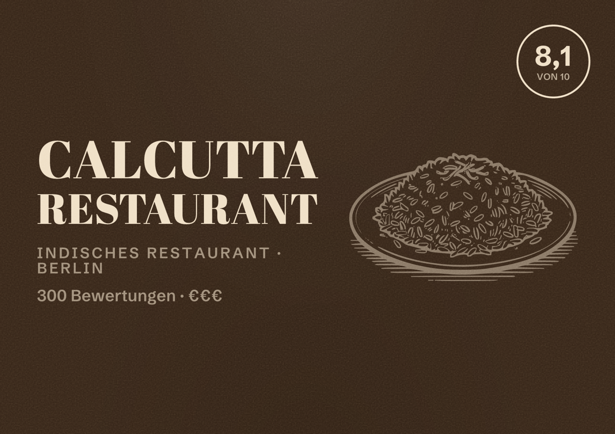 Illustriertes Poster von Calcutta Restaurant, Indisches Restaurant in Berlin: Bewertung 8,1 von 10 aus 300 Bewertungen, Preisniveau €€€