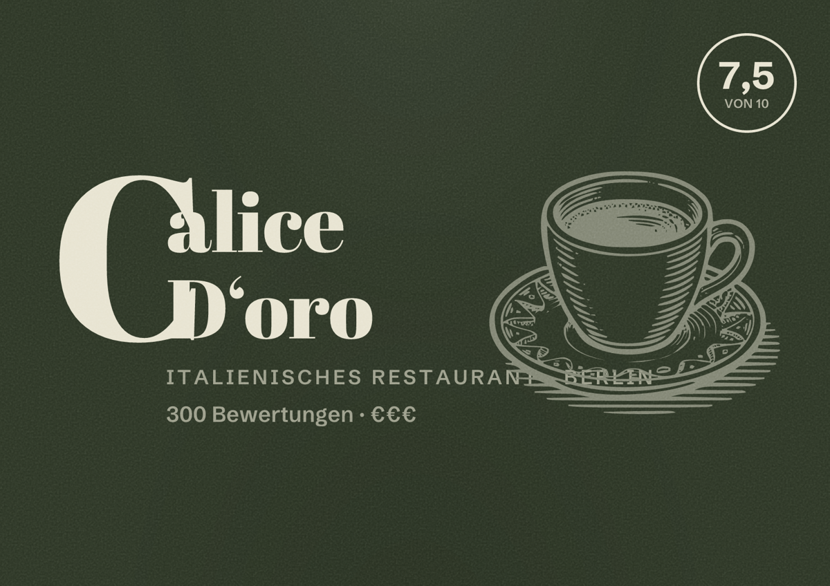 Illustriertes Poster von Calice D‘oro, Italienisches Restaurant in Berlin: Bewertung 7,5 von 10 aus 300 Bewertungen, Preisniveau €€€